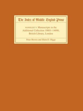 Brown / Higgs | The Index of Middle English Prose, Handlist V | Buch | 978-1-84384-145-6 | sack.de