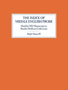 Hanna | The Index of Middle English Prose, Handlist XII | Buch | 978-1-84384-147-0 | sack.de