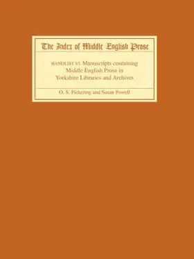 Pickering / Powell | The Index of Middle English Prose, Handlist VI | Buch | 978-1-84384-148-7 | sack.de