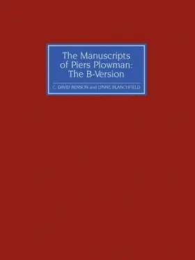 Benson / Blanchfield |  The Manuscripts of Piers Plowman | Buch |  Sack Fachmedien