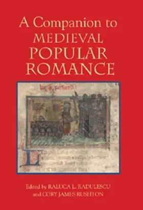Radulescu / Rushton |  A Companion to Medieval Popular Romance | Buch |  Sack Fachmedien