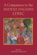 Duncan |  A Companion to the Middle English Lyric | Buch |  Sack Fachmedien