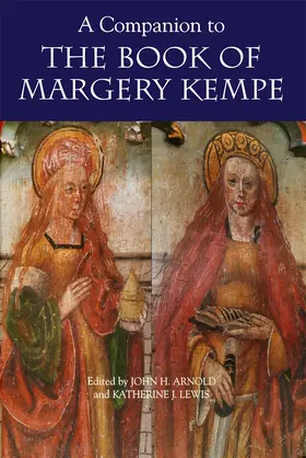 Arnold / Lewis |  A Companion to the Book of Margery Kempe | Buch |  Sack Fachmedien