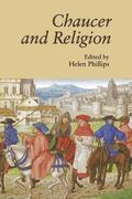 Phillips |  Chaucer and Religion | Buch |  Sack Fachmedien