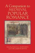 Radulescu / Rushton |  A Companion to Medieval Popular Romance | Buch |  Sack Fachmedien
