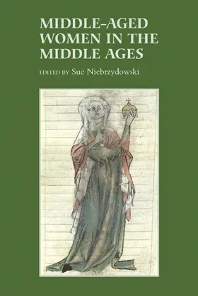 Niebrzydowski |  Middle-Aged Women in the Middle Ages | Buch |  Sack Fachmedien