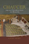 Hume |  Chaucer and the Cultures of Love and Marriage | Buch |  Sack Fachmedien