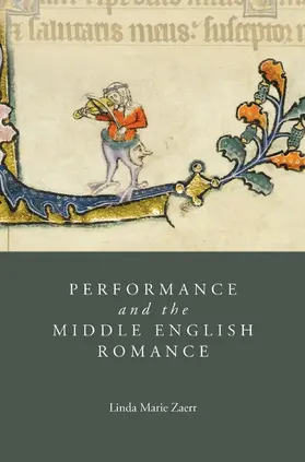 Zaerr | Performance and the Middle English Romance | Buch | 978-1-84384-323-8 | sack.de