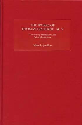 Ross |  The Works of Thomas Traherne, Volume V | Buch |  Sack Fachmedien