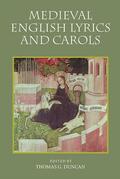 Duncan |  Medieval English Lyrics and Carols | Buch |  Sack Fachmedien