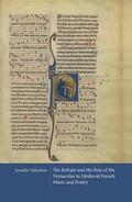 Saltzstein |  The Refrain and the Rise of the Vernacular in Medieval French Music and Poetry | Buch |  Sack Fachmedien