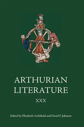 Archibald / Johnson | Arthurian Literature XXX | Buch | 978-1-84384-362-7 | sack.de