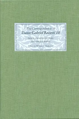 Fredeman |  The Correspondence of Dante Gabriel Rossetti 10 | Buch |  Sack Fachmedien