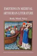 Brandsma / Larrington / Saunders |  Emotions in Medieval Arthurian Literature | Buch |  Sack Fachmedien