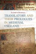 Dearnley |  Translators and Their Prologues in Medieval England | Buch |  Sack Fachmedien