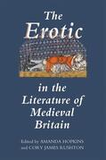 Hopkins / Rushton |  The Erotic in the Literature of Medieval Britain | Buch |  Sack Fachmedien