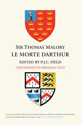 Field |  Sir Thomas Malory: Le Morte Darthur | Buch |  Sack Fachmedien