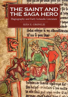 Grønlie | The Saint and the Saga Hero | Buch | 978-1-84384-481-5 | sack.de