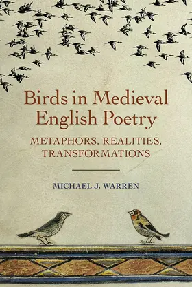 Warren | Birds in Medieval English Poetry | Buch | 978-1-84384-508-9 | sack.de