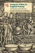 Pascolini-Campbell |  François Villon in English Poetry | Buch |  Sack Fachmedien
