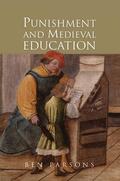Parsons |  Punishment and Medieval Education | Buch |  Sack Fachmedien