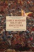 Woodcock / O'Mahony |  Early Modern Military Identities, 1560-1639 | Buch |  Sack Fachmedien