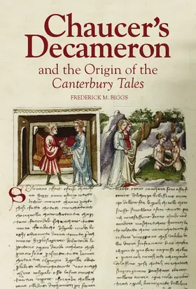 Biggs | Chaucer's Decameron and the Origin of the Canterbury Tales | Buch | 978-1-84384-535-5 | www.sack.de