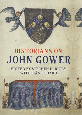 Rigby |  Historians on John Gower | Buch |  Sack Fachmedien