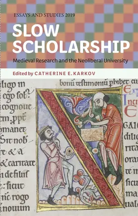 Karkov | Slow Scholarship | Buch | 978-1-84384-538-6 | sack.de