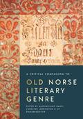 Larrington / Bampi / Rikhardsdottir |  A Critical Companion to Old Norse Literary Genre | Buch |  Sack Fachmedien