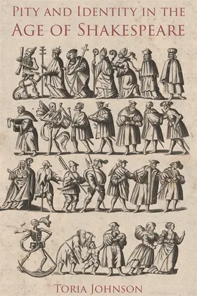 Johnson | Pity and Identity in the Age of Shakespeare | Buch | 978-1-84384-574-4 | sack.de