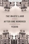 Matthews |  The Waste Land After One Hundred Years | Buch |  Sack Fachmedien