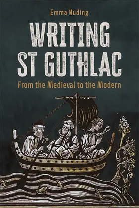 Nuding | Writing St Guthlac | Buch | 978-1-84384-789-2 | www.sack.de