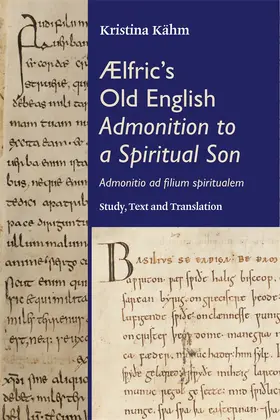 Kähm | Ælfric's Old English Admonition to a Spiritual Son | Buch | 978-1-84384-797-7 | www.sack.de