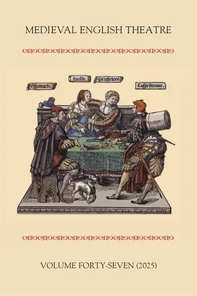 Carpenter / Dutton / Twycross |  Medieval English Theatre 47 | Buch |  Sack Fachmedien