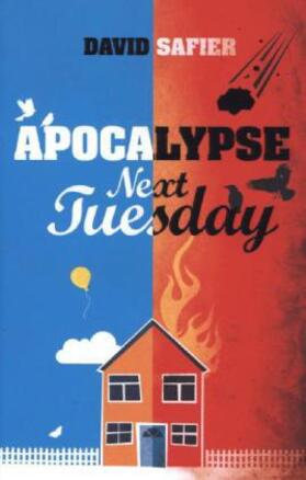 Safier | Apocalypse Next Tuesday | Buch | 978-1-84391-507-2 | www.sack.de