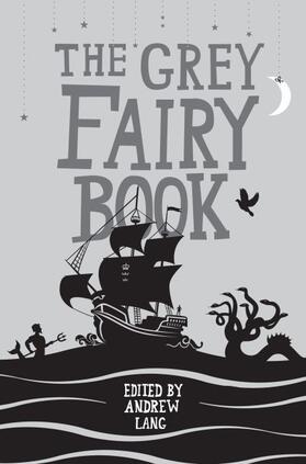 Lang |  The Grey Fairy Book | Buch |  Sack Fachmedien