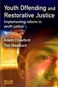 Crawford / Newburn |  Youth Offending and Restorative Justice | Buch |  Sack Fachmedien