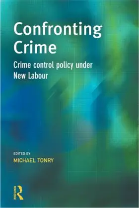 Tonry | Confronting Crime | Buch | 978-1-84392-022-9 | www.sack.de