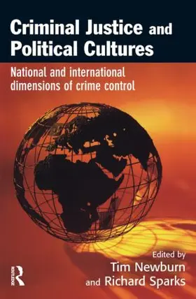 Newburn / Sparks | Criminal Justice and Political Cultures | Buch | 978-1-84392-026-7 | www.sack.de