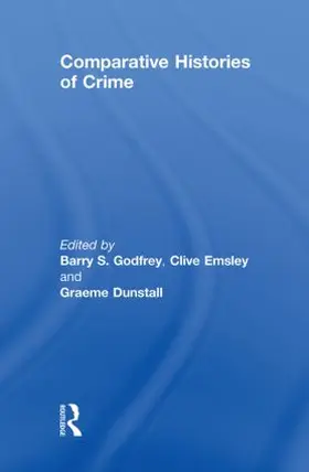 Godfrey / Emsley / Dunstall | Comparative Histories of Crime | Buch | 978-1-84392-037-3 | sack.de