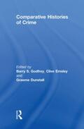 Godfrey / Emsley / Dunstall |  Comparative Histories of Crime | Buch |  Sack Fachmedien