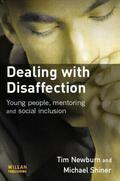 Newburn / Shiner / Young |  Dealing with Disaffection | Buch |  Sack Fachmedien