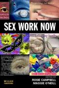 Campbell / O'Neill |  Sex Work Now | Buch |  Sack Fachmedien