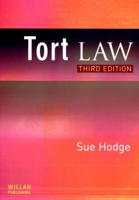 Hodge | Tort Law | Buch | 978-1-84392-098-4 | sack.de