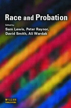 Lewis / Raynor / Smith | Race and Probation | Buch | 978-1-84392-143-1 | sack.de