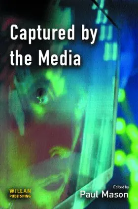 Mason | Captured by the Media | Buch | 978-1-84392-144-8 | www.sack.de