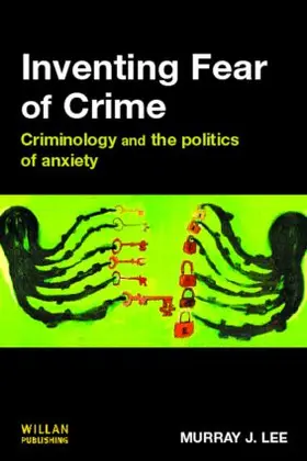 Lee | Inventing Fear of Crime | Buch | 978-1-84392-174-5 | www.sack.de