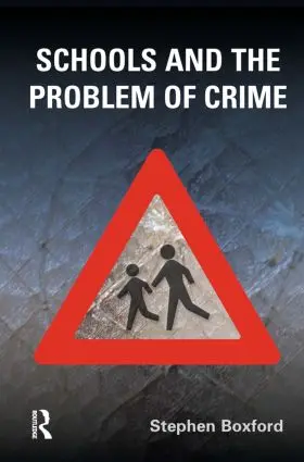 Boxford | Schools and the Problem of Crime | Buch | 978-1-84392-178-3 | www.sack.de