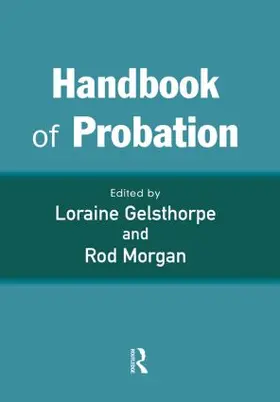 Gelsthorpe / Morgan |  Handbook of Probation | Buch |  Sack Fachmedien